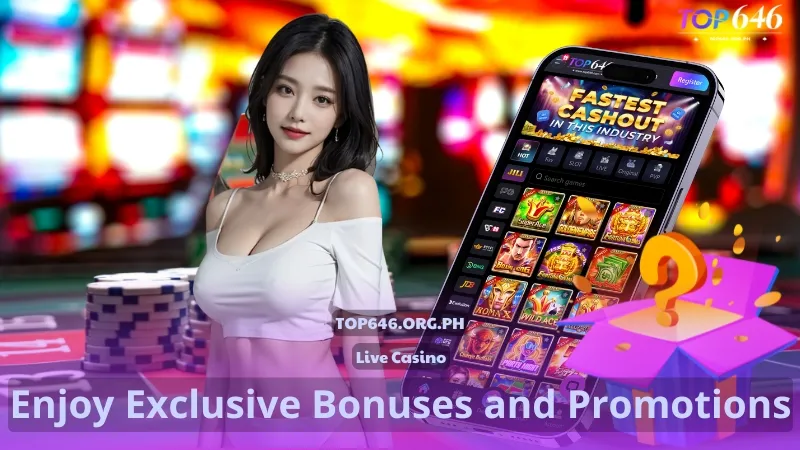 Enjoy TOP646 Exclusive Bonuses and Promotions